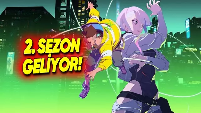 Cyberpunk: Edgerunners'ın 2. Sezonu Geliyor!