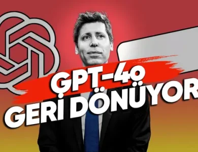 GPT-5 Kullanım Limitleri Arttı ve GPT-4o Geri Dönüyor