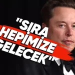 Elon Musk: "Yapay Zekâ Benimki Dâhil Herkesin İşini Elinden Alacak"