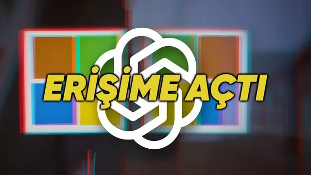 Microsoft, OpenAI’ın Yeni Açık Kaynaklı Yapay Zekâ Modelini Windows’a Taşıdı