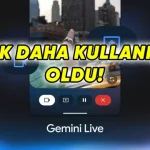 Google Gemini Mobil Uygulaması Güncellendi: İşte Yenilikler