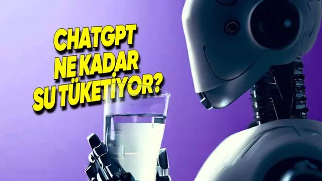 ChatGPT'ye Sorulan 1 Soru Ne Kadar Su Harcıyor?