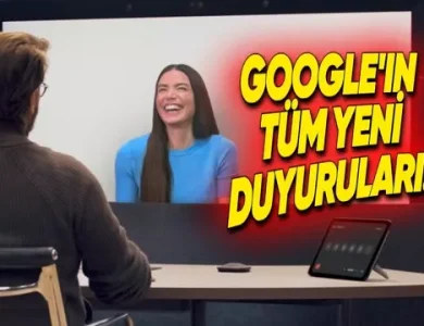 Google I/O 2025'te Yapılan Tüm Önemli Duyurular