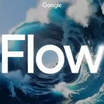 Google, Video Oluşturma ve Düzenleme Aracı Flow'u Tanıttı!