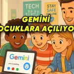 Google Gemini 13 Yaşından Küçüklerin Erişimine Açılıyor