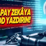 Kod Yazmak İçin Kullanabileceğiniz Ücretsiz Yapay Zekâ Araçları