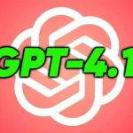 Yeni Nesil Yapay Zekâ Modeli GPT-4.1, OpenAI Tarafından Tanıtıldı