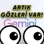 Gemini, Kamera ve Ekranı Canlı Olarak İzleyebilecek