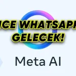Nihayet: Meta AI, Avrupa Bölgesine Geliyor!