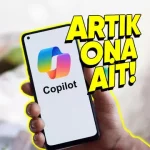 Microsoft, Copilot'u Daha İyi Hâle Getirmek İçin Artık Telefonunuzun Verilerini İstiyor