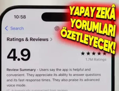 Yapay Zekâ, App Store Yorumlarını Sizin İçin Özetleyecek!