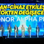 HONOR, 10 Milyar Dolar Değerindeki Alpha Planı’nı Tanıttı