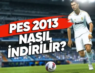 PES 2013 Nasıl İndirilir? [PC, PlayStation, Xbox]