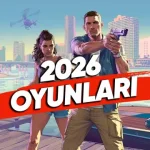 2026'da Çıkacak Tüm Büyük Oyunlar [Tam Liste]
