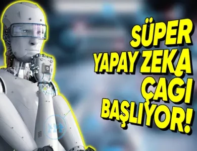 Şimdi de 'Doktora Seviyesinde Süper Yapay Zekâ' Geliyor