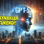 GPT-5 İçin Kullanılan Eğitim Verileri Tükendi
