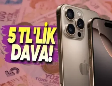 Apple, iPhone'a 5 TL Zam Yapmamak Neden Hukuk Mücadelesi Veriyor?