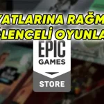 Epic Games Yaz İndirimleri 20 TL Altı Oyunlar