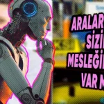 ChatGPT'ye Sorduk: Yakın Bir Gelecekte Kaybolacak Meslekler