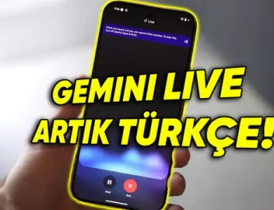 Gemini Live Sesli Asistanı Artık Türkçe Konuşabilecek