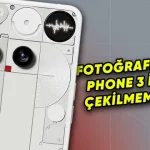 Nothing Phone 3'te Sahte Fotoğraflar Kullanılmış