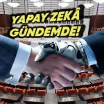 TBMM'de Yapay Zekâ Komisyonu Kurulacak
