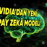 NVIDIA'dan GPT-4 Rakibi Yeni Yapay Zekâ Geliyor