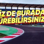 İstanbul Park'ta Test Sürüşü ve Yarış Yapabileceksiniz