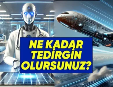Yapay Zekâ Pilotuna ve Doktoruna Güvenir misiniz?