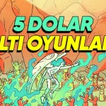 Steam Yaz İndirimleri'nde 5 Dolar Altına Alabileceğiniz En İyi Oyunlar