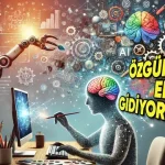 Yapay Zekâ Yaratıcılığımızı Nasıl Etkiliyor?
