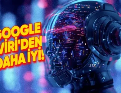 DeepL'den Google Çeviri'den Daha İyi Çeviri Yapan Model