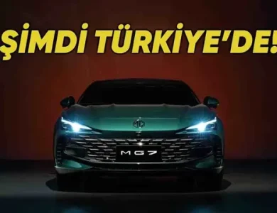 MG’nin Yeni Sedan Modeli MG7 Türkiye'de Satışa Sunuldu