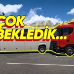 ETS 2'ye Otobüs Modu ve Türkiye Haritasının Kalan Kısmı Geliyor