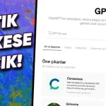 GPT Store, Tüm Kullanıcılara Açılıyor