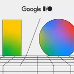 Google I/O 2024'te Neler Duyurulacak?