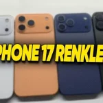 Tüm iPhone 17 Serisi ve Renk Seçenekleri Paylaşıldı