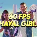 GTA 6, PS5'te 60 FPS Veremeyecek