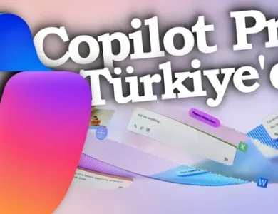Copilot Pro Kullanıma Sunuldu - Özellikleri, Türkiye Fiyatı