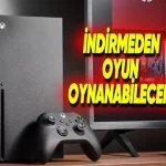 Xbox Konsollarında Direkt Buluttan Oyun Oynanabilecek!