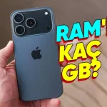 iPhone 17 Serisinin RAM Miktarı Ortaya Çıktı