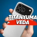 iPhone 17 Pro'da Titanyum Yerine Alüminyum Kullanılacağı Söyleniyor: Peki Neden?