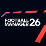 Serinin En İyi Oyunu Olabilir mi? Football Manager 26 Çıkış Tarihi, Fiyatı ve Sistem Gereksinimleri