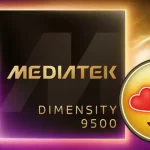Üst Düzey Fiyat Performans Telefonlarına Güç Verecek MediaTek Dimensity 9500 Tanıtıldı