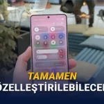 Samsung'un One UI 8.5 Güncellemesi, Kontrol Panelinde Daha Fazla Özgürlük Sağlayacak