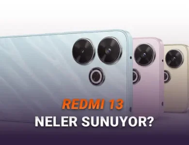 Uygun Fiyatlı Redmi 13 Alınır mı? İşte Özellikleri ve Fiyatı