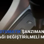 Otomatik Vitesli Bir Otomobilde Şanzıman Yağını Değiştirmek Gerçekten Gerekli mi?