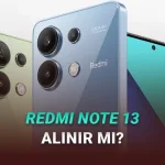 En İddialı Orta Segment Telefonlardan Redmi Note 13 Alınır mı? İşte Özellikleri ve Fiyatı
