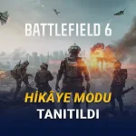 Battlefield 6'nın Tek Oyunculu Hikâye Modu Tanıtıldı [Video]