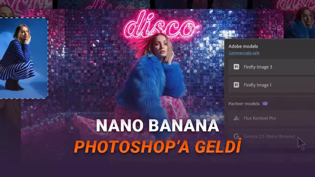 Viral Görsel Düzenleme Aracı Nano Banana, Adobe Photoshop'a Eklendi!